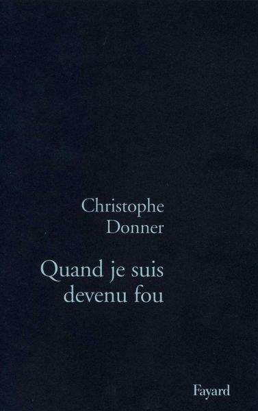 Produktbild: Quand je suis devenu fou
