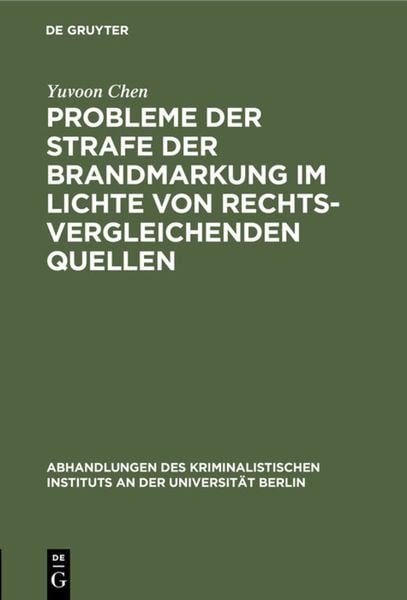Produktbild: Probleme der Strafe der Brandmarkung im Lichte von rechtsvergleichenden Quellen