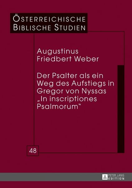 Produktbild: Der Psalter als ein Weg des Aufstiegs in Gregor von Nyssas &laquo;In inscriptiones Psalmorum&raquo;
