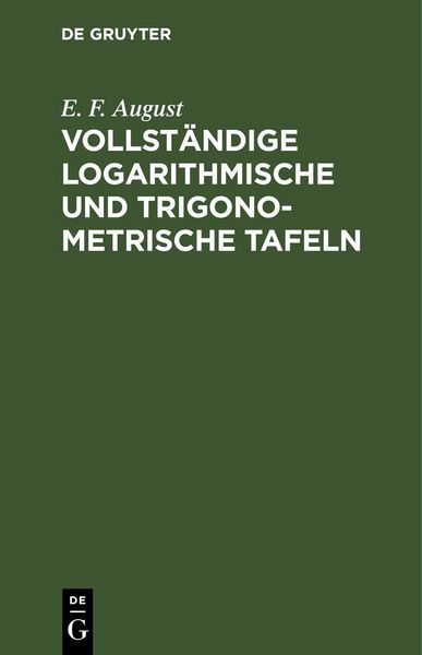 Produktbild: Vollst&auml;ndige logarithmische und trigonometrische Tafeln