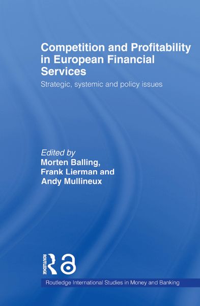 Produktbild: Competition and Profitability in European Financial Services