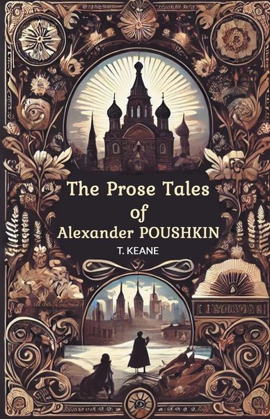 Produktbild: The Prose Tales of Alexander Poushkin