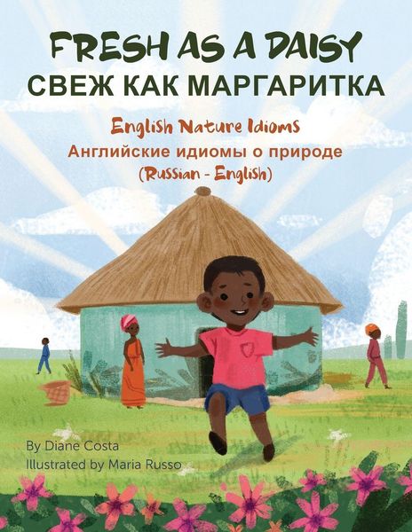 Produktbild: Fresh As a Daisy - English Nature Idioms (Russian-English)