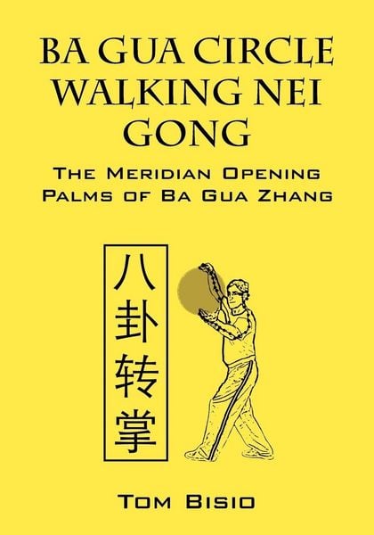 Produktbild: Ba Gua Circle Walking Nei Gong