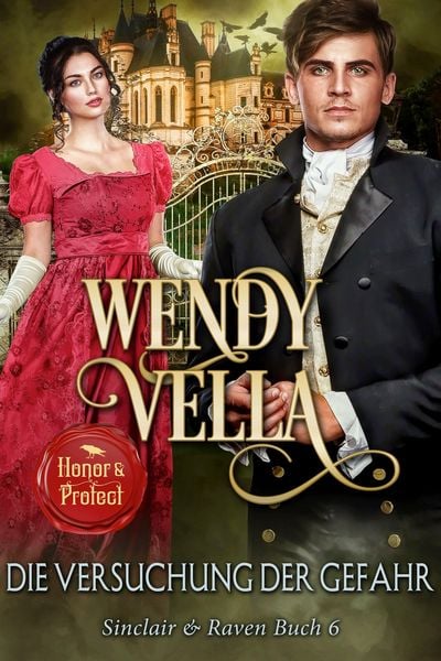 Produktbild: Die Versuchung der Gefahr (Sinclair & Raven Buch 6)