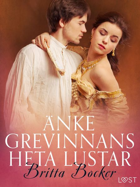 Produktbild: &Auml;nkegrevinnans heta lustar - erotisk novell