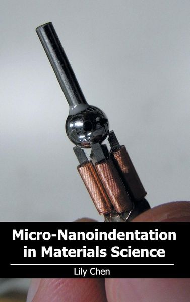 Produktbild: Micro-Nanoindentation in Materials Science