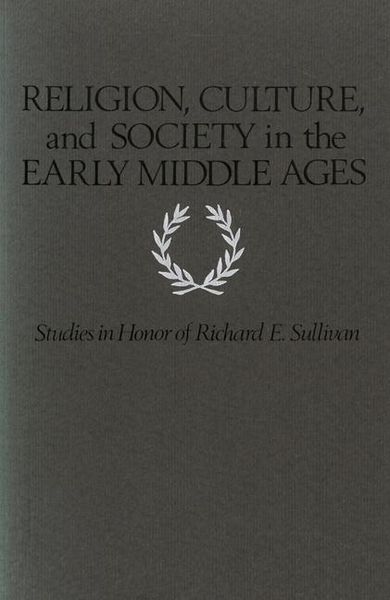 Produktbild: Religion, Culture, and Society in the Early Middle Ages