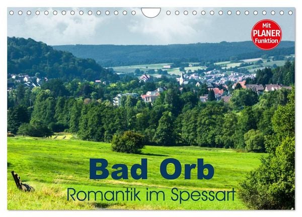 Produktbild: Bad Orb - Romantik im Spessart (Wandkalender 2026 DIN A4 quer), CALVENDO Monatskalender
