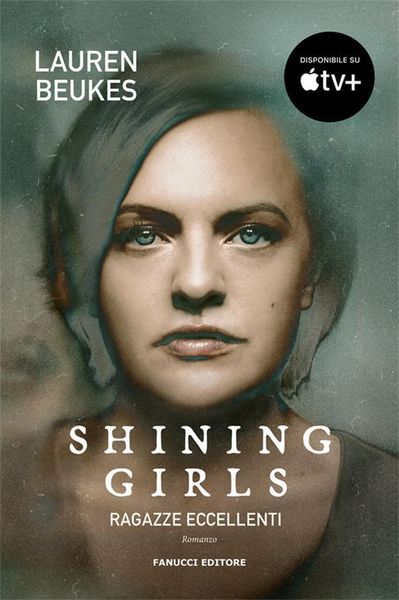 Produktbild: Shining girls - Ragazze eccellenti