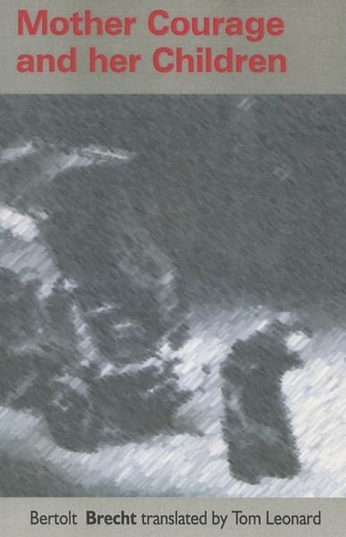 Produktbild: Brecht, B: Mother Courage and Her Children