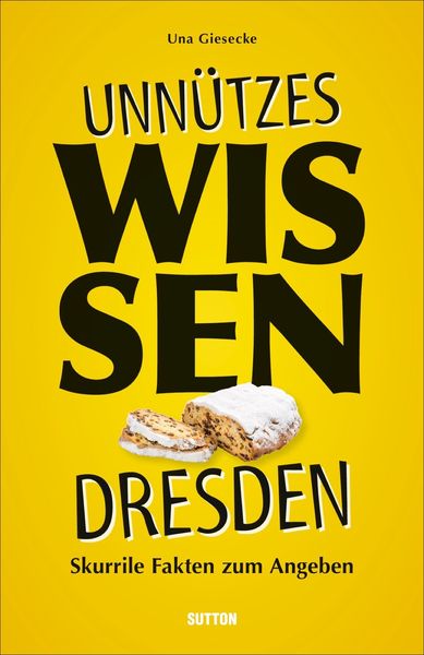Produktbild: Unn&uuml;tzes Wissen Dresden