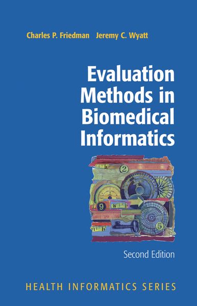 Produktbild: Evaluation Methods in Biomedical Informatics