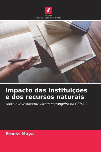 Produktbild: Impacto das institui&ccedil;&otilde;es e dos recursos naturais