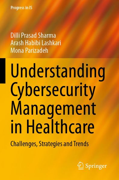 Produktbild: Understanding Cybersecurity Management in Healthcare