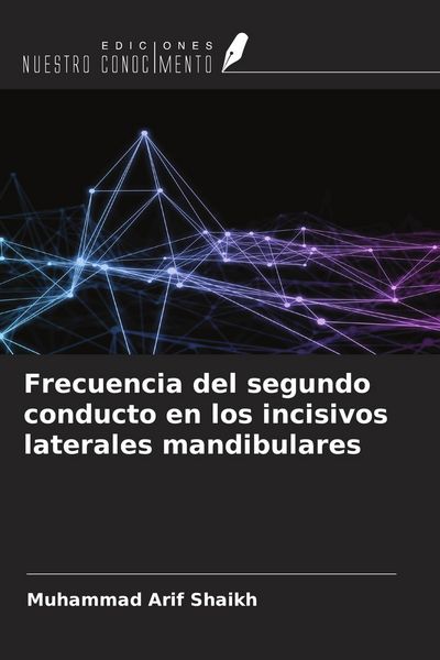 Produktbild: Frecuencia del segundo conducto en los incisivos laterales mandibulares