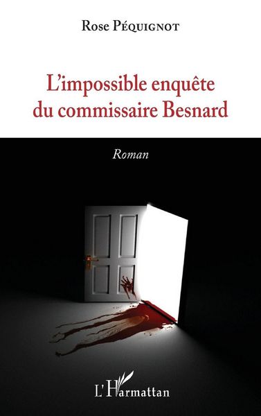 Produktbild: L'impossible enqu&ecirc;te du commissaire Besnard