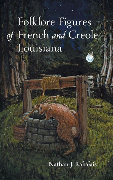 Produktbild: Folklore Figures of French and Creole Louisiana