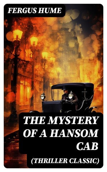 Produktbild: The Mystery Of a Hansom Cab (thriller Classic)