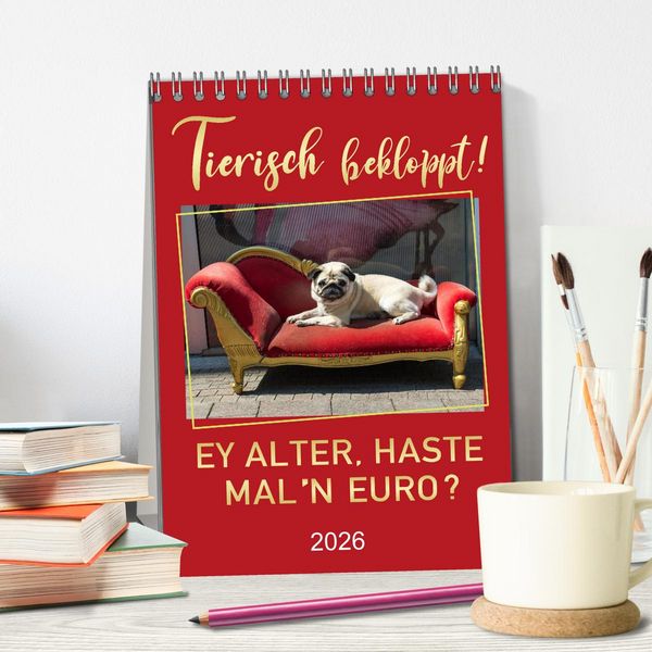 Produktbild: Tierisch bekloppt! (Tischkalender 2026 DIN A5 hoch), CALVENDO Monatskalender