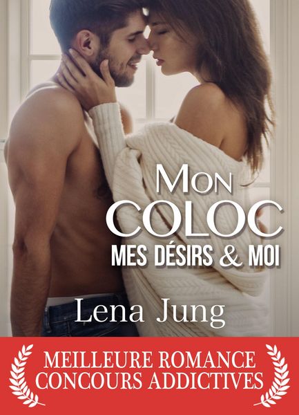 Produktbild: Mon coloc, mes d&eacute;sirs et moi