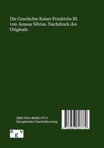 Produktbild: Die Geschichte Kaiser Friedrichs III.