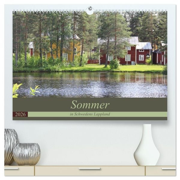 Produktbild: Sommer in Schwedens Lappland (hochwertiger Premium Wandkalender 2026 DIN A2 quer), Kunstdruck in Hochglanz