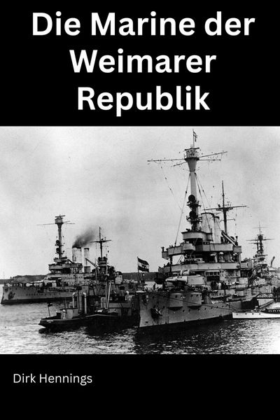 Produktbild: Die Marine der Weimarer Republik