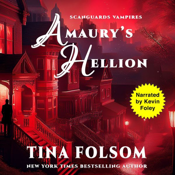 Produktbild: Amaury's Hellion (Scanguards Vampires #2)