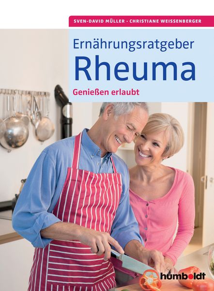 Ernährungsratgeber Rheuma, Geheftet von Sven-David Müller,Christiane Weissenberger, Schlütersche Verlag, 978-3-89993-622-3