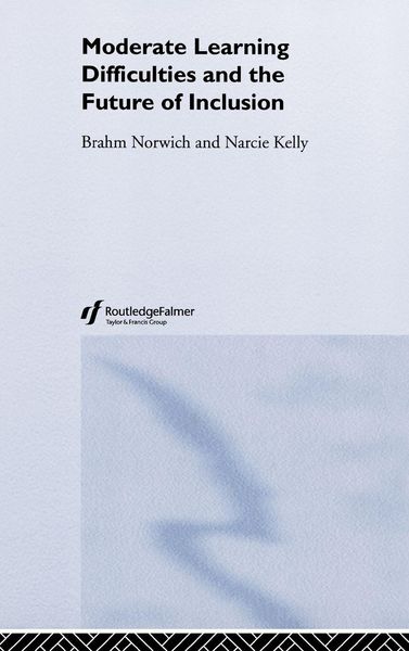 Produktbild: Moderate Learning Difficulties and the Future of Inclusion