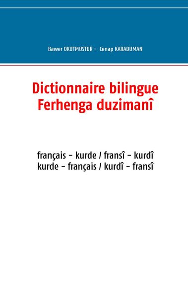 Produktbild: Dictionnaire bilingue fran&ccedil;ais - kurde
