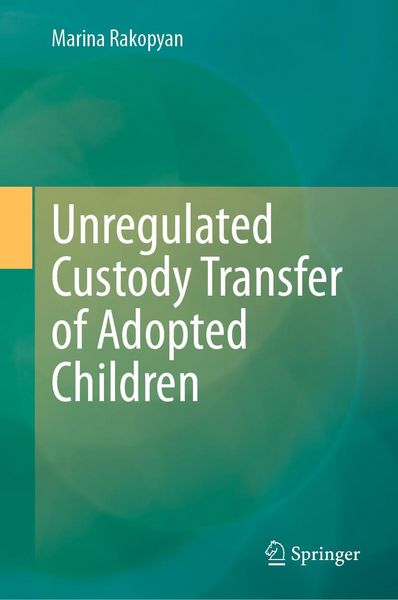 Produktbild: Unregulated Custody Transfer of Adopted Children