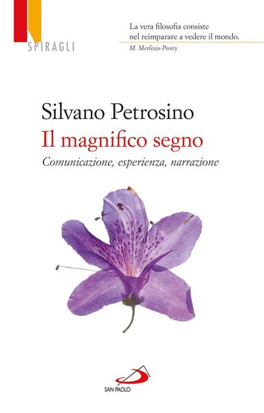 Produktbild: Il magnifico segno. Comunicazione, esperienza, narrazione