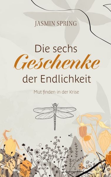 Produktbild: Die sechs Geschenke der Endlichkeit