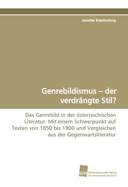 Produktbild: Genrebildismus - der verdr&auml;ngte Stil?