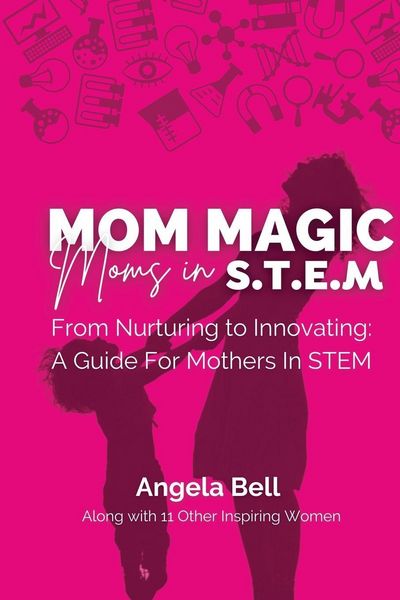 Produktbild: Mom Magic, Moms in STEM