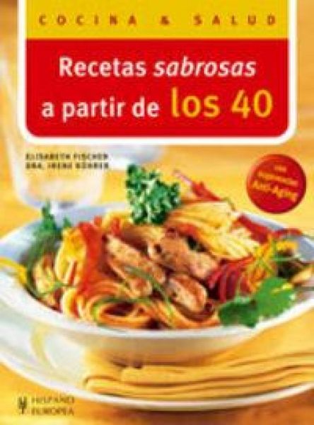 Produktbild: Recetas sabrosas a partir de los 40