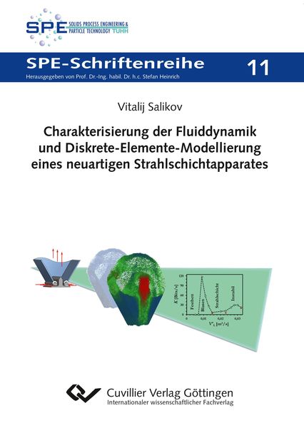Produktbild: Charakterisierung der Fluiddynamik und Diskrete-Elemente-Modellierung eines neuartigen Strahlschichtapparates