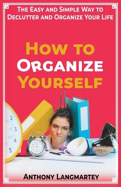 Produktbild: How to Organize Yourself