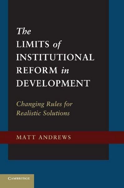 Produktbild: The Limits of Institutional Reform in Development