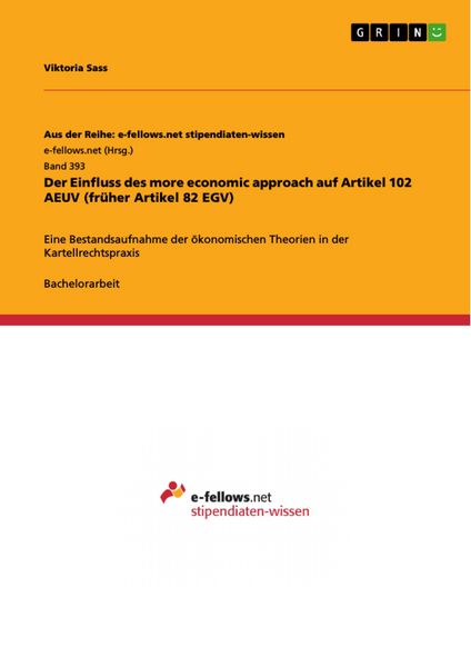 Produktbild: Der Einfluss des more economic approach auf Artikel 102 AEUV (fr&uuml;her Artikel 82 EGV)