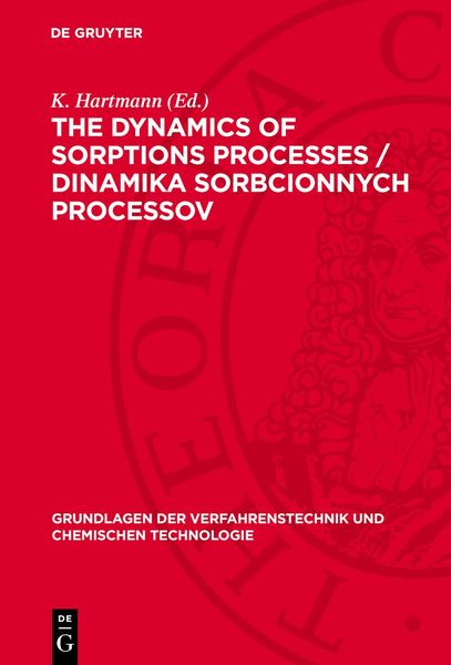 Produktbild: The dynamics of sorptions processes / Dinamika sorbcionnych processov