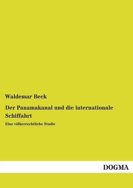 Produktbild: Der Panamakanal und die internationale Schiffahrt