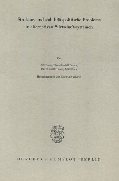 Produktbild: Struktur- und stabilit&auml;tspolitische Probleme in alternativen Wirtschaftssystemen.