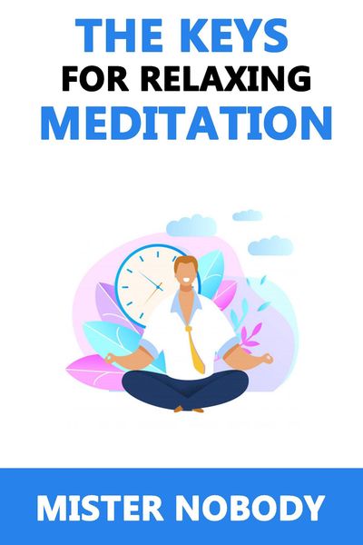Produktbild: The Keys For Relaxing Meditation