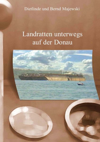 Produktbild: Landratten unterwegs auf der Donau