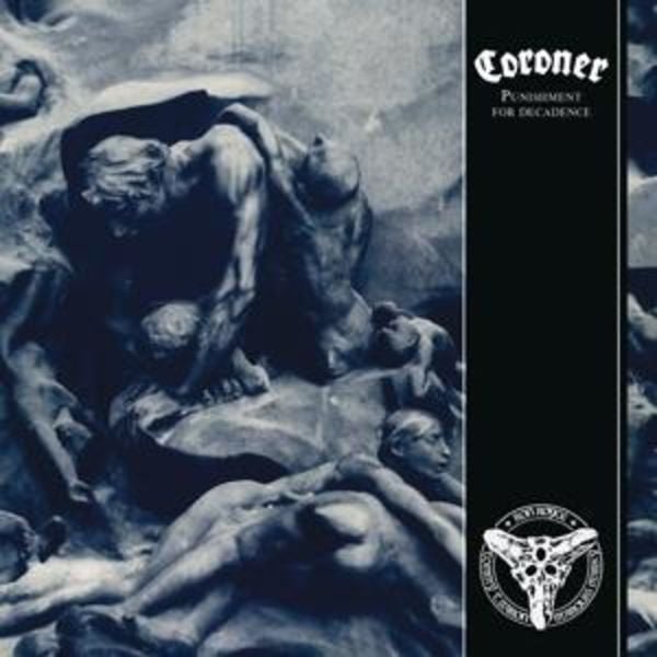 Punishment for Decadence - Coroner, CD