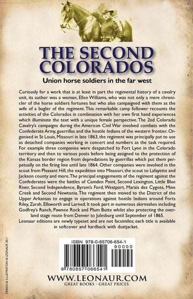 Produktbild: Three Years and a Half in the Army or, History of the Second Colorados-Union Volunteer Cavalry at War Against Indians & Confederate Forces, 1860-65