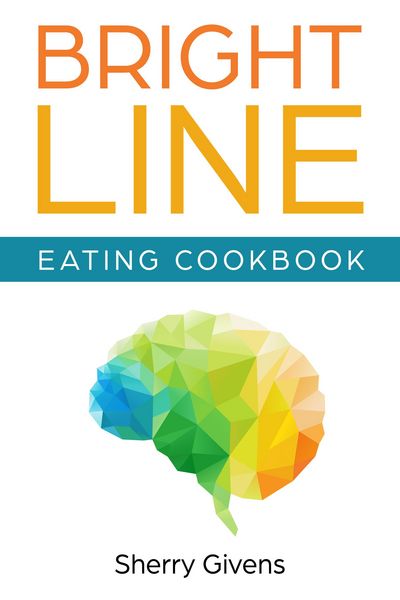 Produktbild: Bright Line Eating Cookbook